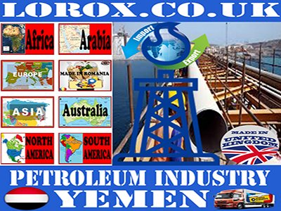 Petroleum Industry Yemen - Petroleum Factories Yemen - Petroleum & Oil Refineries Yemen- Oil Exploration Yemen