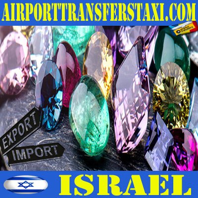 Diamond Industry  Made in Israel - Logistics & Freight Shipping Israel - Cargo & Merchandise Delivery Israel